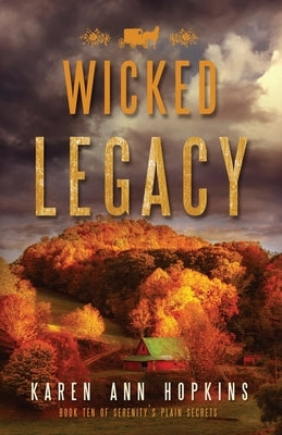 Wicked Legacy by Hopkins, Karen Ann
