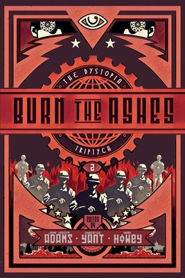Burn the Ashes by Howey, Hugh
