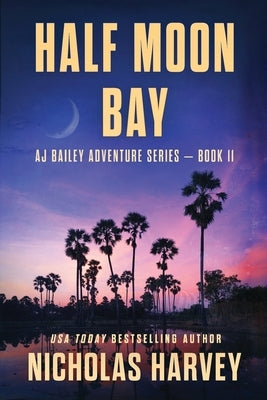 Half Moon Bay by Harvey, Nicholas