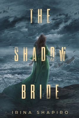 The Shadow Bride: A Nicole Rayburn Historical Mystery Book 3 by Shapiro, Irina