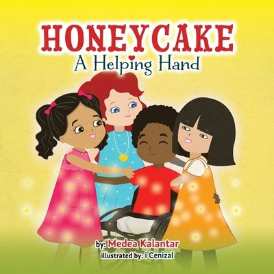 Honeycake: A Helping Hand by Kalantar, Medea