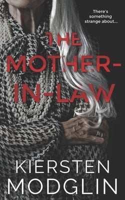 The Mother-In-Law by Modglin, Kiersten