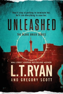 Unleashed by Scott, Gregory