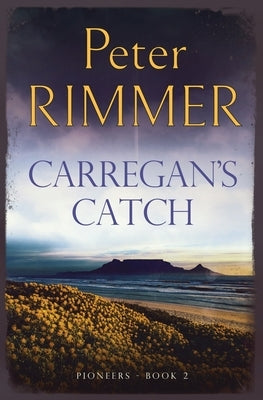 Carregan's Catch by Rimmer, Peter
