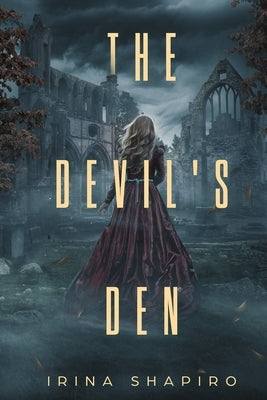 The Devil's Den: A Nicole Rayburn Historical Mystery Book 2 by Shapiro, Irina
