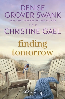 Finding Tomorrow by Gael, Christine