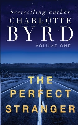 The Perfect Stranger by Byrd, Charlotte