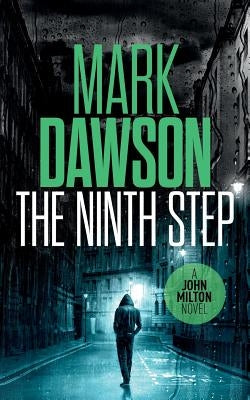 The Ninth Step by Dawson, Mark