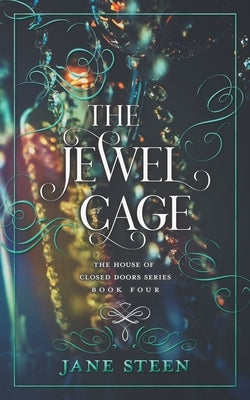 The Jewel Cage by Steen, Jane