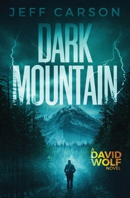 Dark Mountain by Carson, Jeff