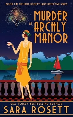 Murder at Archly Manor by Rosett, Sara