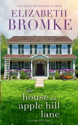 The House on Apple Hill Lane by Bromke, Elizabeth