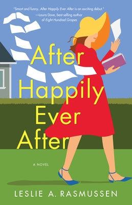 After Happily Ever After by Rasmussen, Leslie A.