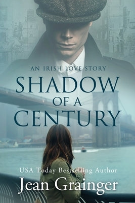 Shadow of a Century by Grainger, Jean