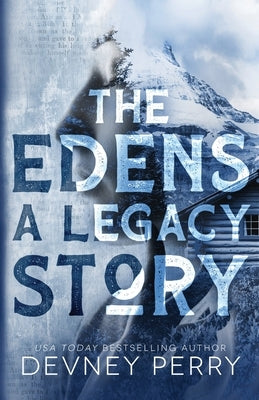 The Edens - A Legacy Story by Perry, Devney