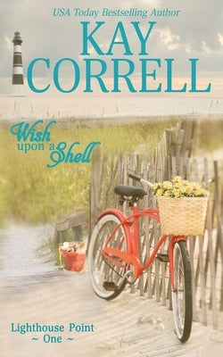 Wish Upon a Shell by Correll, Kay