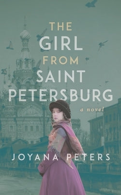 The Girl From Saint Petersburg by Peters, Joyana