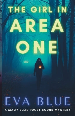 The Girl in Area One by Black, D. D.