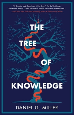 The Tree of Knowledge by Miller, Daniel G.