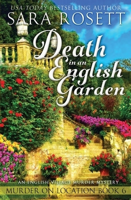 Death in an English Garden by Rosett, Sara