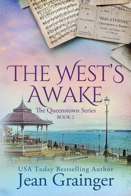 The West's Awake: The Queenstown Series - Book 2 by Grainger, Jean