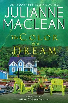 The Color of a Dream by MacLean, Julianne
