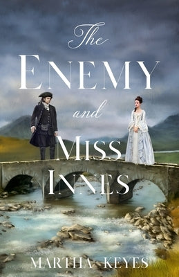 The Enemy and Miss Innes by Keyes, Martha