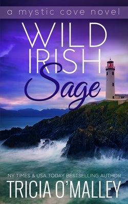 Wild Irish Sage by O'Malley, Tricia