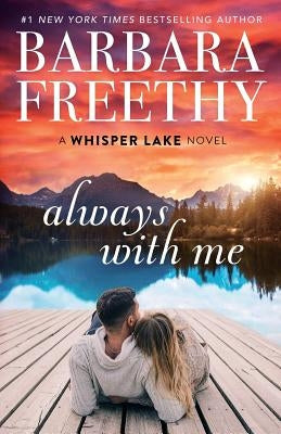 Always With Me by Freethy, Barbara