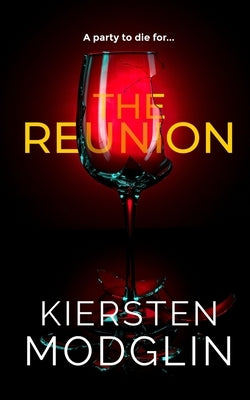 The Reunion by Modglin, Kiersten