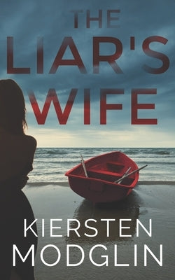 The Liar's Wife by Modglin, Kiersten