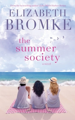 The Summer Society by Bromke, Elizabeth