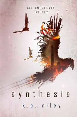 Synthesis by Riley, K. a.