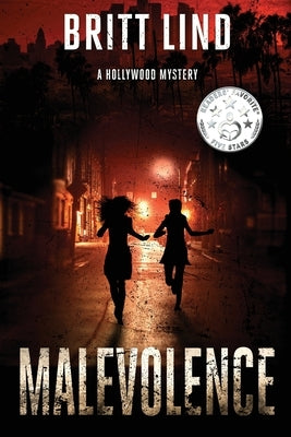 Malevolence: A Hollywood Mystery by Lind, Britt