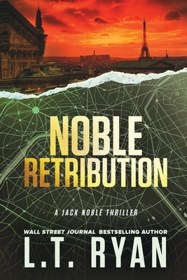 Noble Retribution by Ryan, L. T.