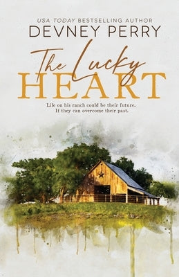 The Lucky Heart by Perry, Devney