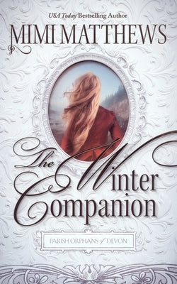 The Winter Companion by Matthews, Mimi