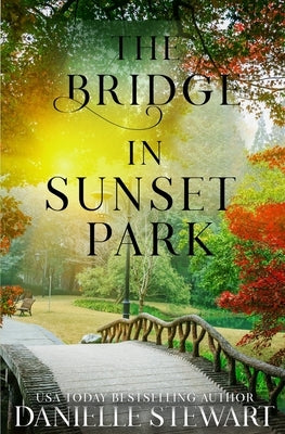 The Bridge in Sunset Park by Stewart, Danielle