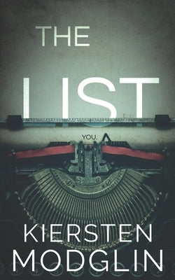 The List by Modglin, Kiersten